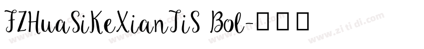 FZHuaSiKeXianTiS Bol字体转换